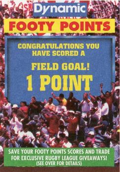 1994 Dynamic Rugby League Series 1 - Footy Points #NNO 1 Point Field Goal Front